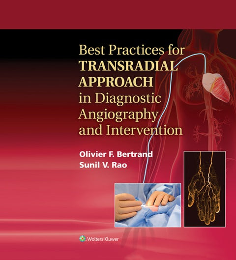 Best Practices for Transradial Approach in Diagnostic Angiography and Intervention | Zookal Textbooks | Zookal Textbooks