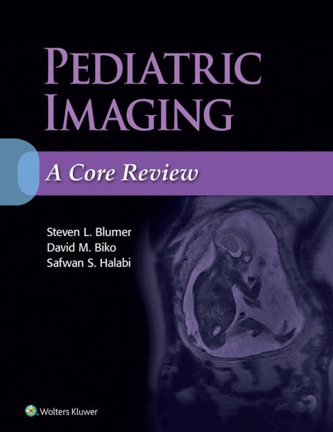 Pediatric Imaging: A Core Review | Zookal Textbooks | Zookal Textbooks