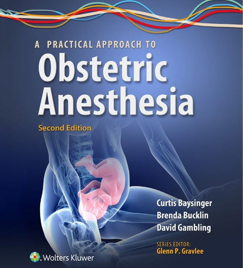 A Practical Approach to Obstetric Anesthesia | Zookal Textbooks | Zookal Textbooks