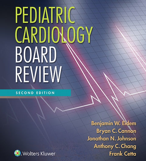 Pediatric Cardiology Board Review | Zookal Textbooks | Zookal Textbooks
