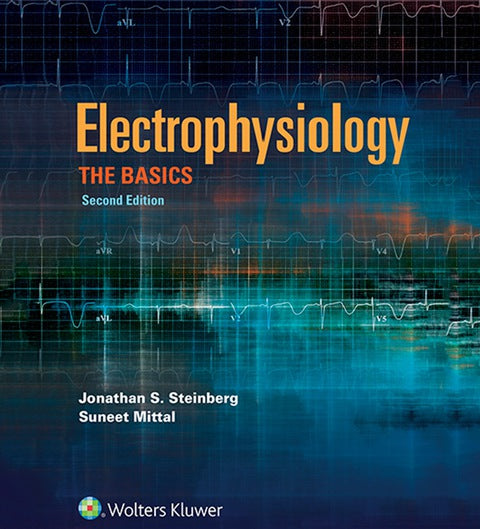 Electrophysiology: The Basics | Zookal Textbooks | Zookal Textbooks
