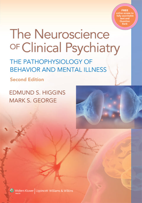 Neuroscience of Clinical Psychiatry: The Pathophysiology of Behavior and Mental Illness | Zookal Textbooks | Zookal Textbooks