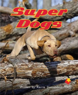 Super Dogs | Zookal Textbooks | Zookal Textbooks