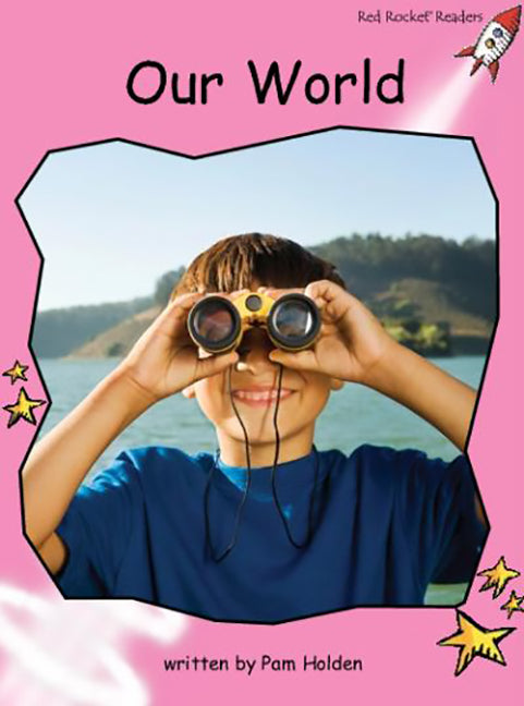 Red Rocket Readers: Pre-Reading Non-Fiction Set C: Our World (Reading Level 1/F&P Level A) | Zookal Textbooks | Zookal Textbooks
