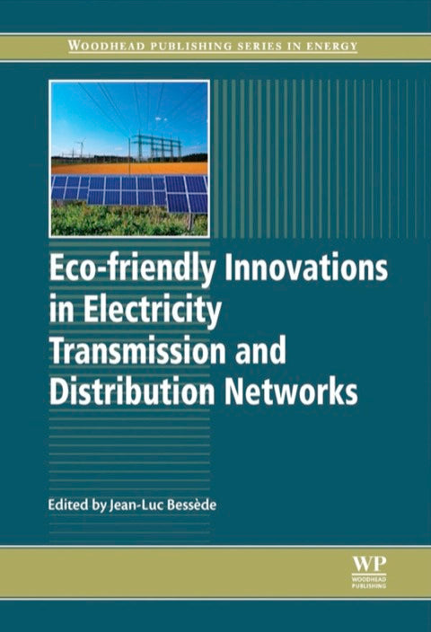 Eco-friendly Innovation in Electricity Transmission and Distribution Networks | Zookal Textbooks | Zookal Textbooks