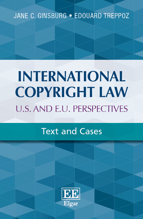 International Copyright Law: U.S. and E.U. Perspectives | Zookal Textbooks | Zookal Textbooks