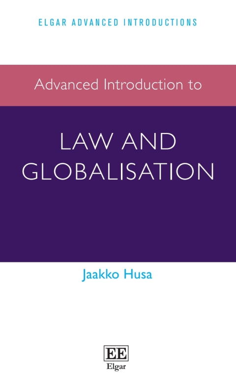 Advanced Introduction to Law and Globalisation | Zookal Textbooks | Zookal Textbooks