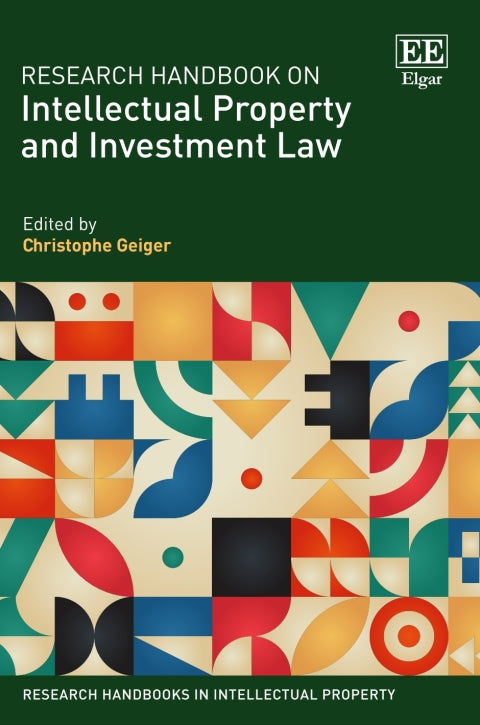 Research Handbook on Intellectual Property and Investment Law | Zookal Textbooks | Zookal Textbooks