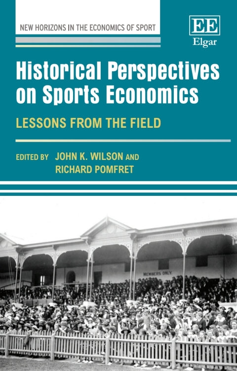 Historical Perspectives on Sports Economics | Zookal Textbooks | Zookal Textbooks