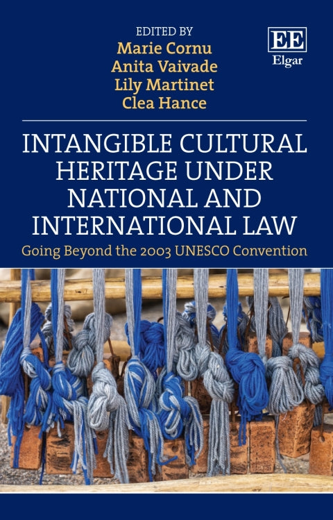 Intangible Cultural Heritage Under National and International Law | Zookal Textbooks | Zookal Textbooks