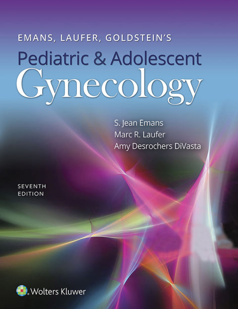Emans, Laufer, Goldstein's Pediatric and Adolescent Gynecology | Zookal Textbooks | Zookal Textbooks