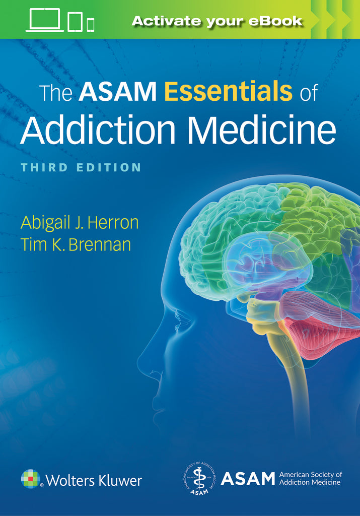 The ASAM Essentials of Addiction Medicine | Zookal Textbooks | Zookal Textbooks