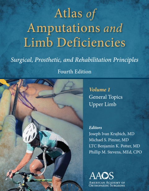 Atlas of Amputations & Limb Deficiencies | Zookal Textbooks | Zookal Textbooks