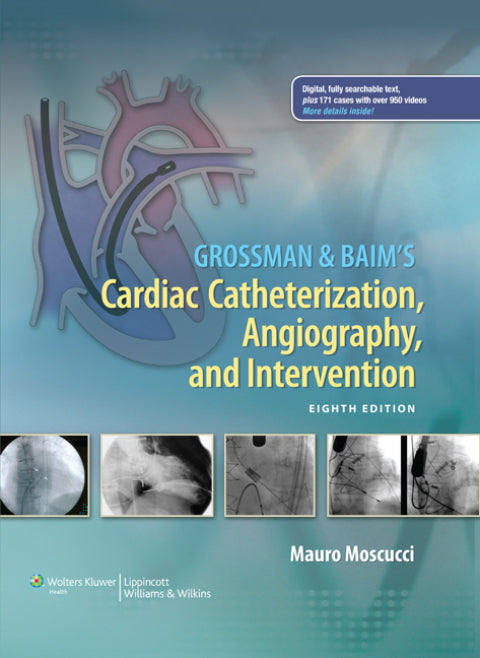 Grossman & Baim's Cardiac Catheterization, Angiography, and Intervention | Zookal Textbooks | Zookal Textbooks