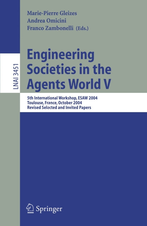 Engineering Societies in the Agents World V | Zookal Textbooks | Zookal Textbooks