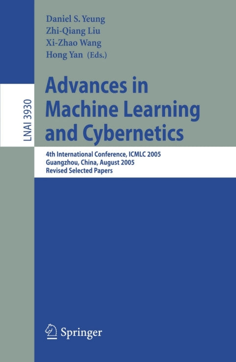 Advances in Machine Learning and Cybernetics | Zookal Textbooks | Zookal Textbooks