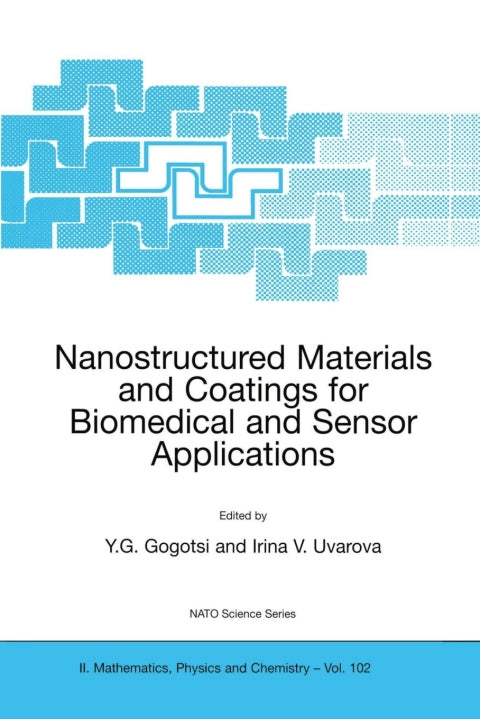 Nanostructured Materials and Coatings for Biomedical and Sensor Applications | Zookal Textbooks | Zookal Textbooks