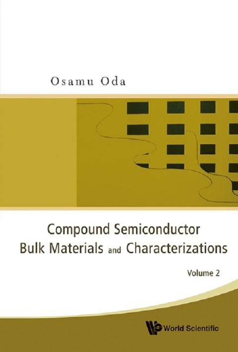 COMPOUND SEMICONDUCTOR BULK MATERIALS... | Zookal Textbooks | Zookal Textbooks