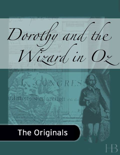 Dorothy and the Wizard in Oz | Zookal Textbooks | Zookal Textbooks