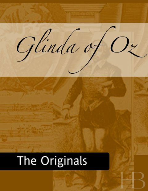 Glinda of Oz | Zookal Textbooks | Zookal Textbooks