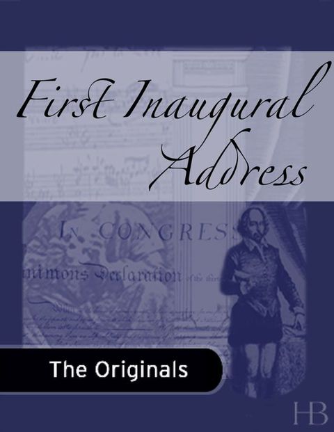 First Inaugural Address | Zookal Textbooks | Zookal Textbooks