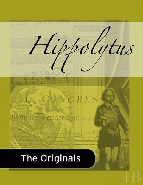 Hippolytus | Zookal Textbooks | Zookal Textbooks