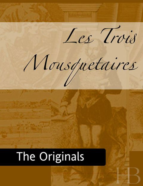 Les Trois Mousquetaires | Zookal Textbooks | Zookal Textbooks