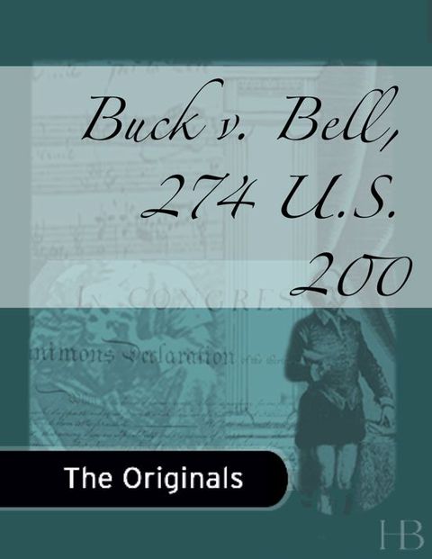Buck v. Bell, 274 U.S. 200 | Zookal Textbooks | Zookal Textbooks