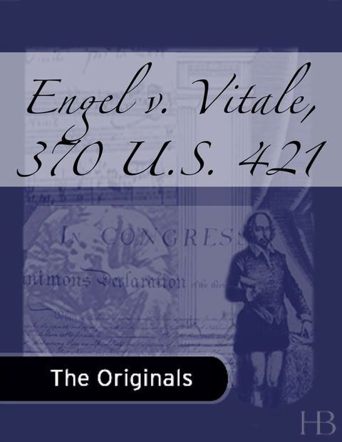 Engel v. Vitale, 370 U.S. 421 | Zookal Textbooks | Zookal Textbooks