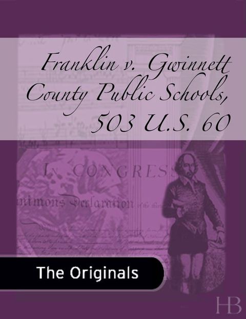 Franklin v. Gwinnett County Public Schools, 503 U.S. 60 | Zookal Textbooks | Zookal Textbooks