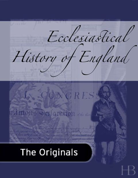 Ecclesiastical History of England | Zookal Textbooks | Zookal Textbooks