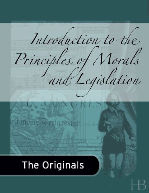 Introduction to the Principles of Morals and Legislation | Zookal Textbooks | Zookal Textbooks