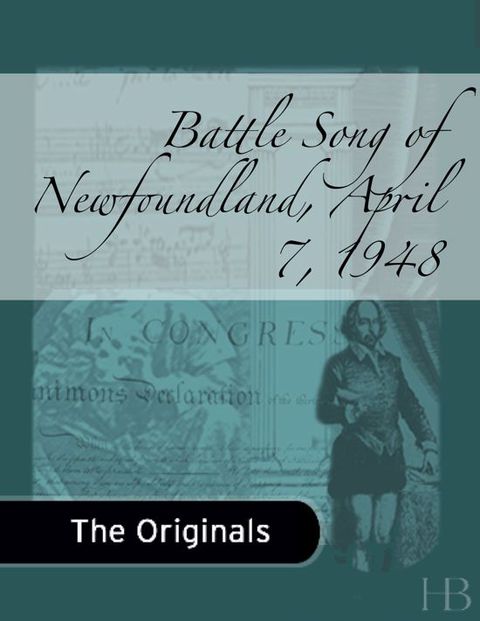 Battle Song of Newfoundland, April 7, 1848 | Zookal Textbooks | Zookal Textbooks