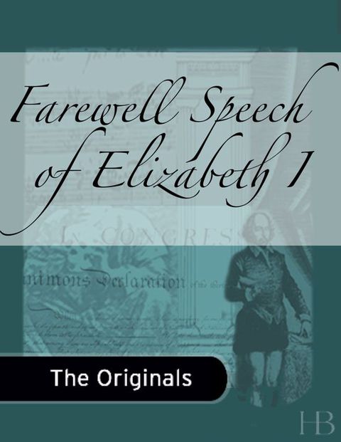 Farewell Speech of Elizabeth I | Zookal Textbooks | Zookal Textbooks