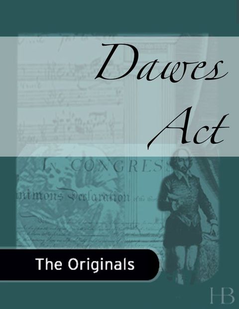 Dawes Act | Zookal Textbooks | Zookal Textbooks